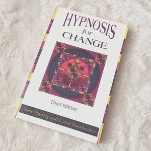 'Hypnosis for Change - Third Edition' Paperback By Josie Hadley